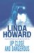 Up Close and Dangerous by Linda Howard