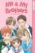 Me & My Brothers, Volume 1 by Hari Tokeino