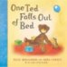 One Ted Falls Out of Bed by Julia Donaldson