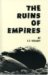 The Ruins, Or, Meditation on the Revolutions of Empires And the Law of Nature by C.-F. Volney