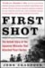 First Shot The Untold Story of the Japanese Minisubs That Attacked Pearl Harbor by John Craddock