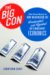 The Big Con The True Story of How Washington Got Hoodwinked and Hijacked by CrackpotEconomics by Jonathan Chait