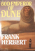 God Emperor of Dune (Dune 4) by Frank Herbert