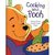 Cooking With Pooh Yummy Tummy Cookie Cutter Treats Cookie Cutters (The New Adventures of Winnie the Pooh) by Walt Disney Company