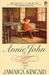 Annie John by Jamaica Kincaid