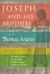 Joseph and His Brothers by Thomas Mann