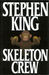 Skeleton Crew (A Collection) by Stephen King
