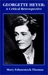 Georgette Heyer A Critical Retrospective by Mary Fahnestock-Thomas