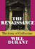 The Renaissance by Will Durant