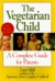 The Vegetarian Child by Lucy Moll