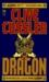Dragon (Dirk Pitt, #10) by Clive Cussler