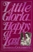 Little Gloria... Happy At Last by Barbara Goldsmith