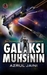 Galaksi Muhsinin by Azrul Jaini
