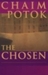 The Chosen by Chaim Potok
