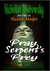 Pray, Serpent's Prey by Nicholas Grabowsky