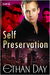 Self Preservation by Ethan Day