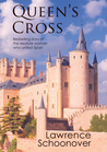The Schoonover Collection: Queen's Cross (paperback, 2008 new unabridged edition)