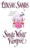 Single White Vampire (Argeneau, #3)