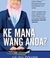 Ke Mana Wang Anda? by Hajah Rohani Dato' Mohd Shahrir