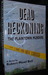 Dead Reckoning, The Plaintown Murders by Robert Mead Bell