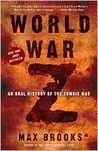 World War Z: An Oral History of the Zombie War