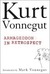 Armageddon in Retrospect by Kurt Vonnegut