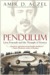 Pendulum by Amir Aczel
