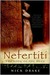 Nefertiti The Book of the Dead (Rai Rahotep, #1) by Nick Drake