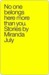 No One Belongs Here More Than You Stories by Miranda July