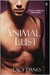Animal Lust by Lacy Danes