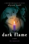 Dark Flame (The Immortals, #4)