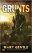 Grunts by Mary Gentle