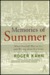 Memories of Summer When Baseball Was an Art and Writing about It a Game A Memoir by Roger Kahn