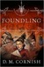 Foundling (Monster Blood Tattoo, #1) by D.M. Cornish