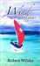 Wind from the Carolinas by Robert Wilder