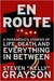 En Route A Paramedic's Stories of Life, Death, and Everything in Between by Steven "Kelly" Grayson