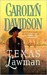 Texas Lawman (Harlequin Historical, #736) by Carolyn Davidson