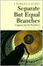 Separate but Equal Branches Congress and the Presidency by Charles O. Jones