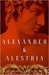 Alexander and Alestria  by Shan Sa