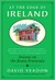 At the Edge of Ireland Seasons on the Beara Peninsula by David Yeadon
