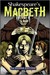 Shakespeare's Macbeth The Manga Edition by Adam Sexton