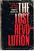 The Lost Revolution The U.S. In Vietnam, 1946-1966  by Robert Shaplen