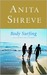 Body Surfing by Anita Shreve