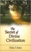The Secret of Divine Civilization by Abdu'l-Bahá