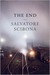 The End A Novel by Salvatore Scibona