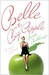 Belle in the Big Apple A Novel with Recipes by Brooke Parkhurst