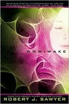WWW:Wake (WWW, #1)