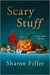 Scary Stuff (Jane Wheel, #6) by Sharon Fiffer