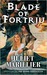 Blade Of Fortriu (The Bridei Chronicles, #2) by Juliet Marillier