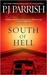 South of Hell (Louis Kincaid, #9) by P.J. Parrish